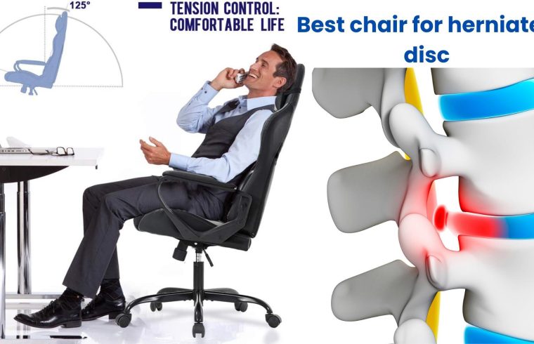 Best chair for herniated disc